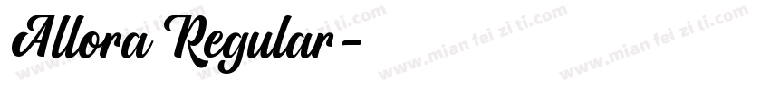 Allora Regular字体转换